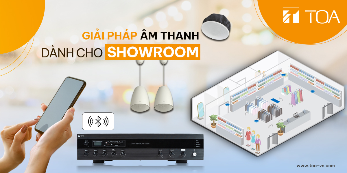 Giải pháp âm thanh tham khảo dành cho showroom