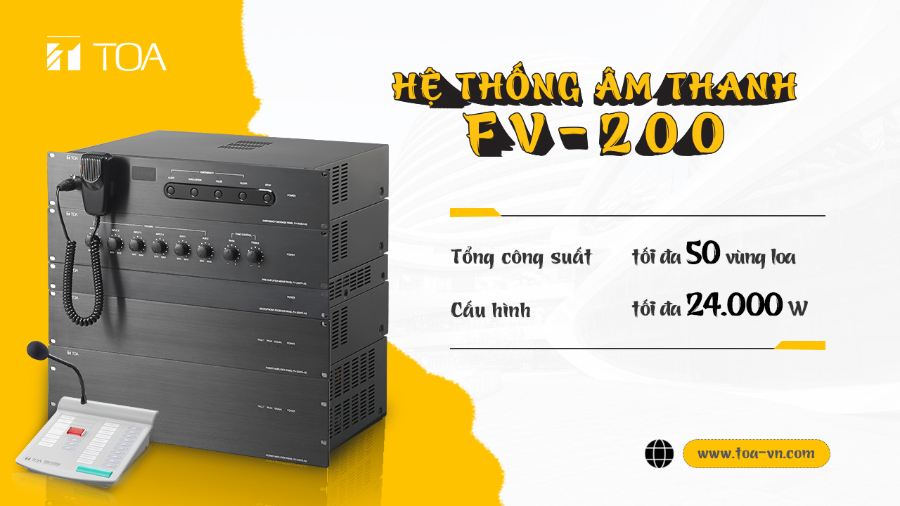 Hệ thống âm thanh thông báo TOA FV-200 – Giải pháp tối ưu cho công trình nhỏ và vừa